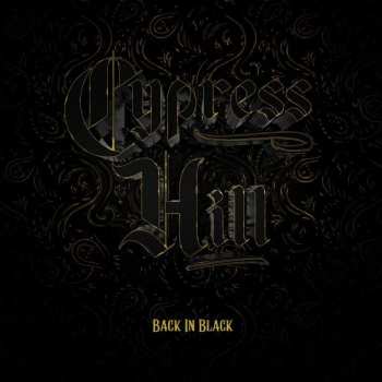 LP Cypress Hill: Back In Black