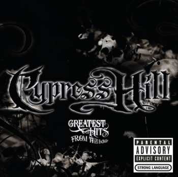 CD Cypress Hill: Greatest Hits From The Bong