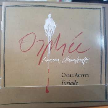 CD Cyril Auvity: Orphée