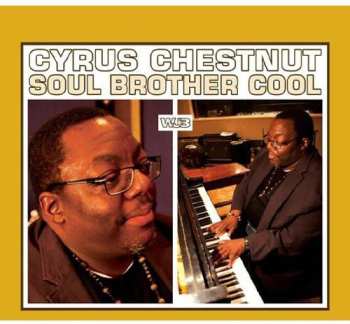 Album Cyrus Chestnut: Soul Brother Cool