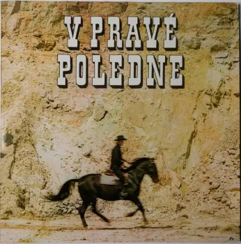 Czechoslovak Radio Dance Orchestra: V Pravé Poledne (Melodie Z Filmů)