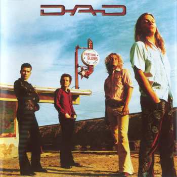 LP D-A-D: Everything Glows