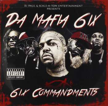 Album Da Mafia 6ix: 6ix Commandments