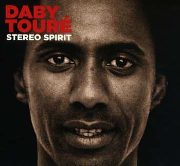 Album Daby Touré: Stereo Spirit