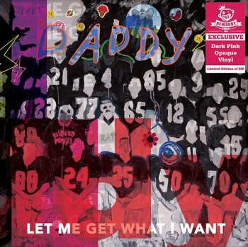 Album Daddy: Let Me Get What I Want