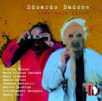 Album Dadone / Brusoni / Pastore: Sine Sole Sileo