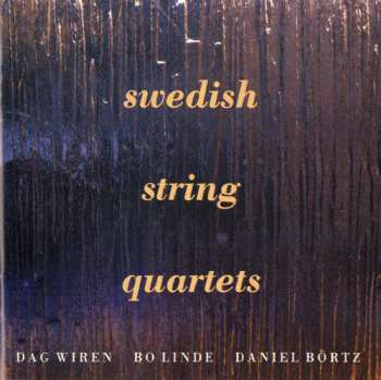 Album Daniel Börtz: Swedish String Quartets