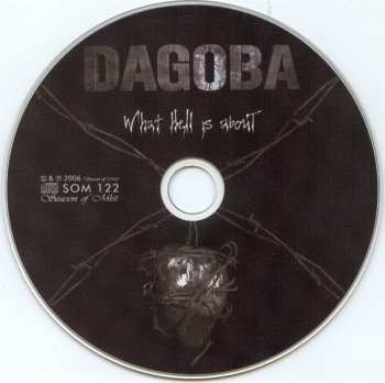 CD Dagoba: What Hell Is About LTD