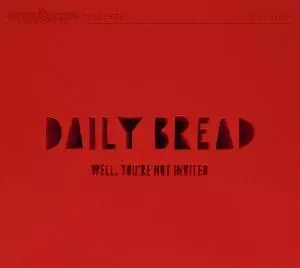 Well, You're Not Invited