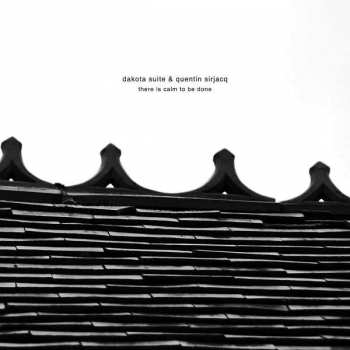 CD Dakota Suite: There Is Calm To Be Done