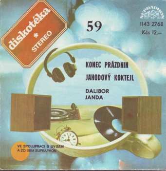 Album Dalibor Janda: Konec Prázdnin / Jahodový Koktejl