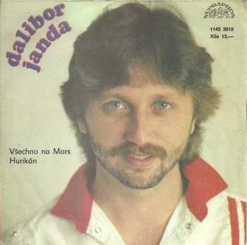 SP Dalibor Janda: Všechno Na Mars / Hurikán