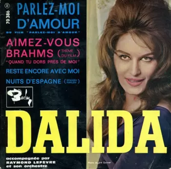 Dalida: Parlez-Moi D'amour
