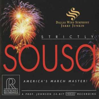 CD Dallas Wind Symphony: Strictly Sousa