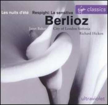 Album Hector Berlioz: Les Nuits D'Été / La Sensitiva