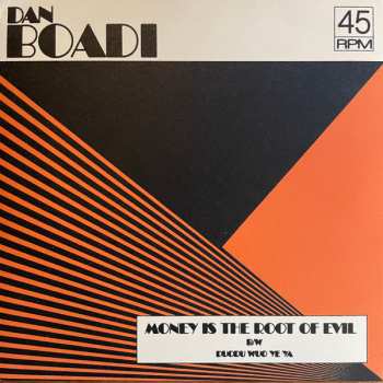 Album Dan Boadi And The African Internationals: Money Is The Root Of Evil / Duodu Wuo Ye Ya