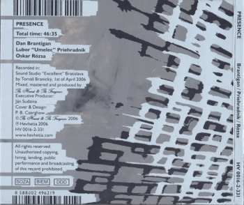 CD Dan Brantigan: Presence