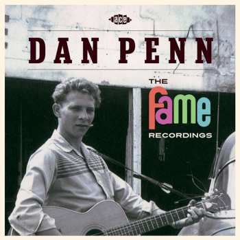 CD Dan Penn: The Fame Recordings