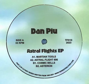 Dan Piu: Astral Flights EP