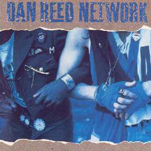 Album Dan Reed Network: Dan Reed Network