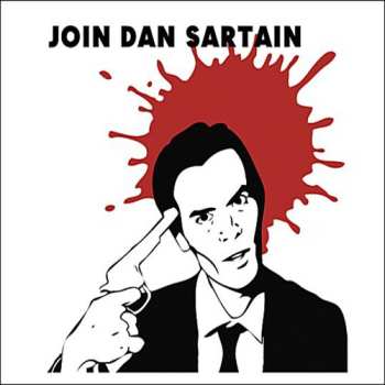 CD Dan Sartain: Join Dan Sartain