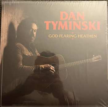 LP Dan Tyminski: God Fearing Heathen CLR