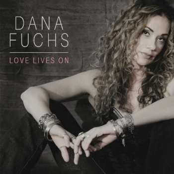 CD Dana Fuchs: Love Lives On