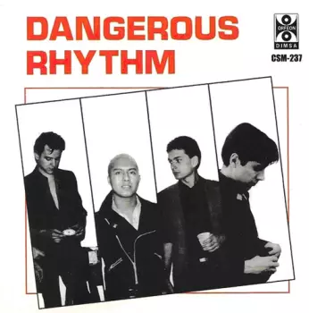 Dangerous Rhythm