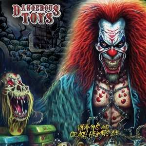 Album Dangerous Toys: Vitamins & Crash Helmet Live