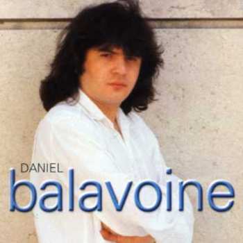 Album Daniel Balavoine: Les 7 Premières Compositions De Daniel Balavoine