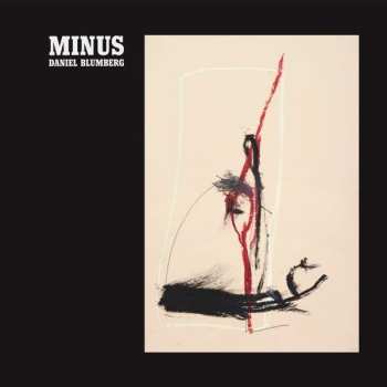 Album Daniel Blumberg: Minus