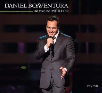 Album Daniel Boaventura: Ao Vivo No México