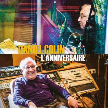 CD Daniel Colin: L'Anniversaire