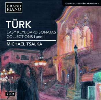 2CD Daniel Gottlob Türk: Klaviersonaten