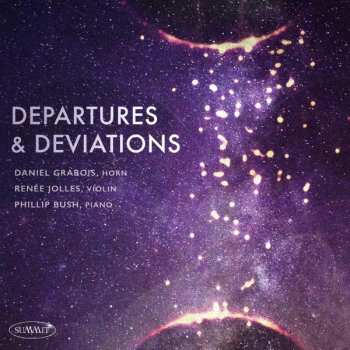 Album Phillip Bush: Departures & Deviations