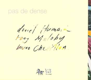 CD Daniel Humair: Pas De Dense