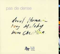 Album Daniel Humair: Pas De Dense
