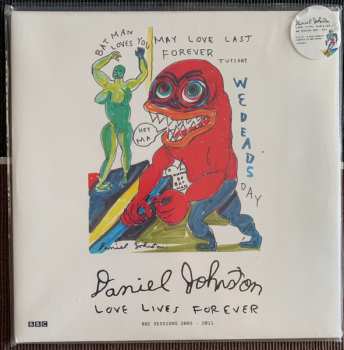 2LP Daniel Johnston: Love Lives Forever (BBC Sessions 2003-2011) LTD | NUM