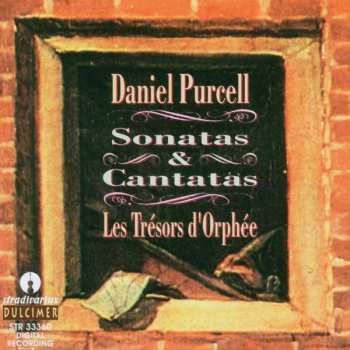 Album Daniel Purcell: Sonatas And Cantatas