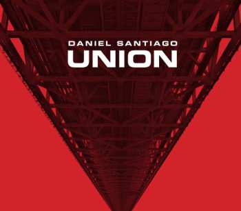 Album Daniel Santiago: Union