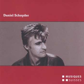 Album Daniel Schnyder: Daniel Schnyder