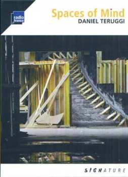 Album Daniel Teruggi: Spaces Of Mind