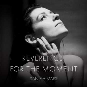Album Daniela Mars: Reverence For The Moment