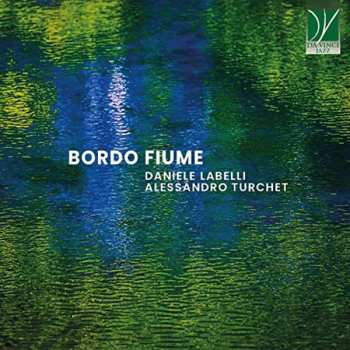 Album Daniele Labelli:  Bordo Fiume