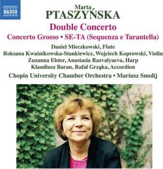 Album Daniel,mieczkowski / Ptaszynska: Ptaszynska: Double Concerto: Con Grosso: Se