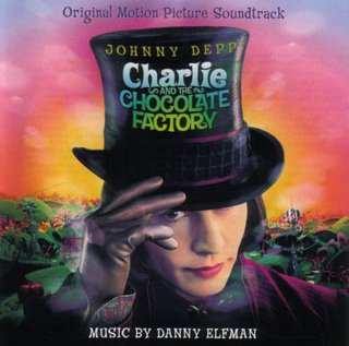 Album Danny Elfman: Charlie And The Chocolate Factory (Original Motion Picture Soundtrack)