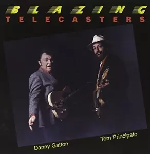 Danny Gatton: Blazing Telecasters