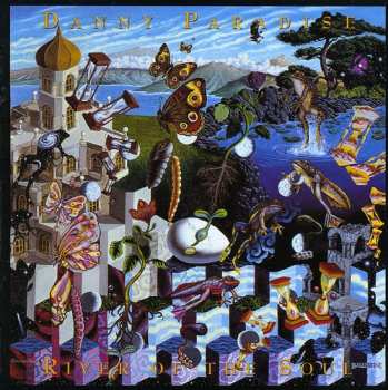 Album Danny Paradise: River Of The Soul