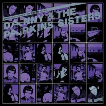 Album Danny & The Parkins Sisters: Danny & The Parkins Sisters
