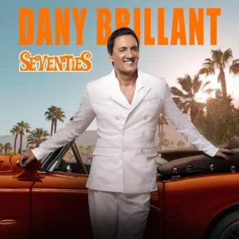 CD Dany Brillant: Seventies